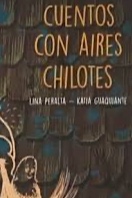 Cuentos con aires Chilotes cover