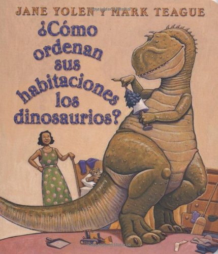 ¿Cómo ordenan sus habitaciones los dinosaurios? cover