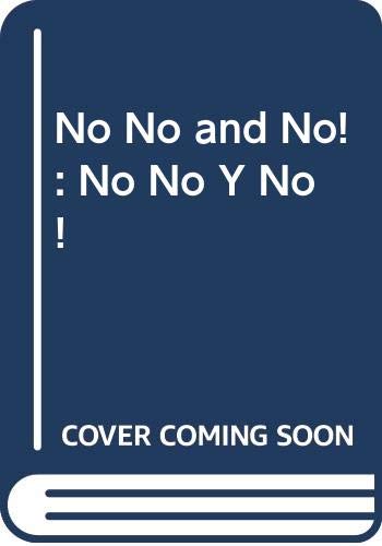 No, no, and no! cover