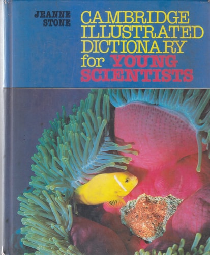Cambridge Illustrated Dictionary for Young Scientists