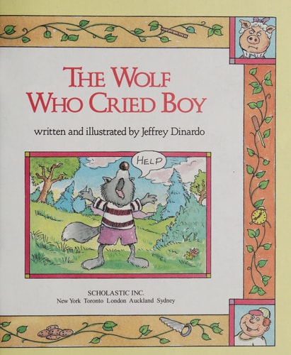 The Wolf Who Cried Boy cover