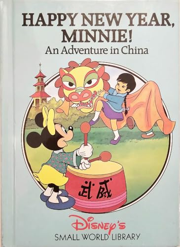 Happy New Year, Minnie! An Adventure in China