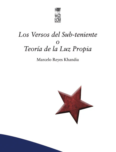 Los versos del sub-teniente o Teoria de la Luz Propia
