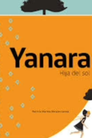 Yanara, hija del sol