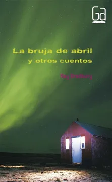 La bruja de abril y otros cuentos cover