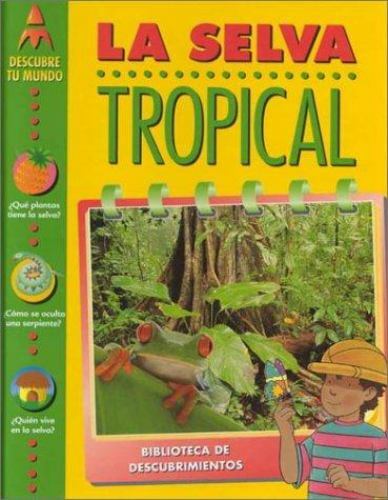 La Selva Tropical cover