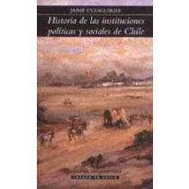 Historia de las Instituciones Políticas y Sociales de Chile