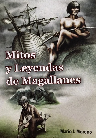 Mitos y leyendas de magallanes