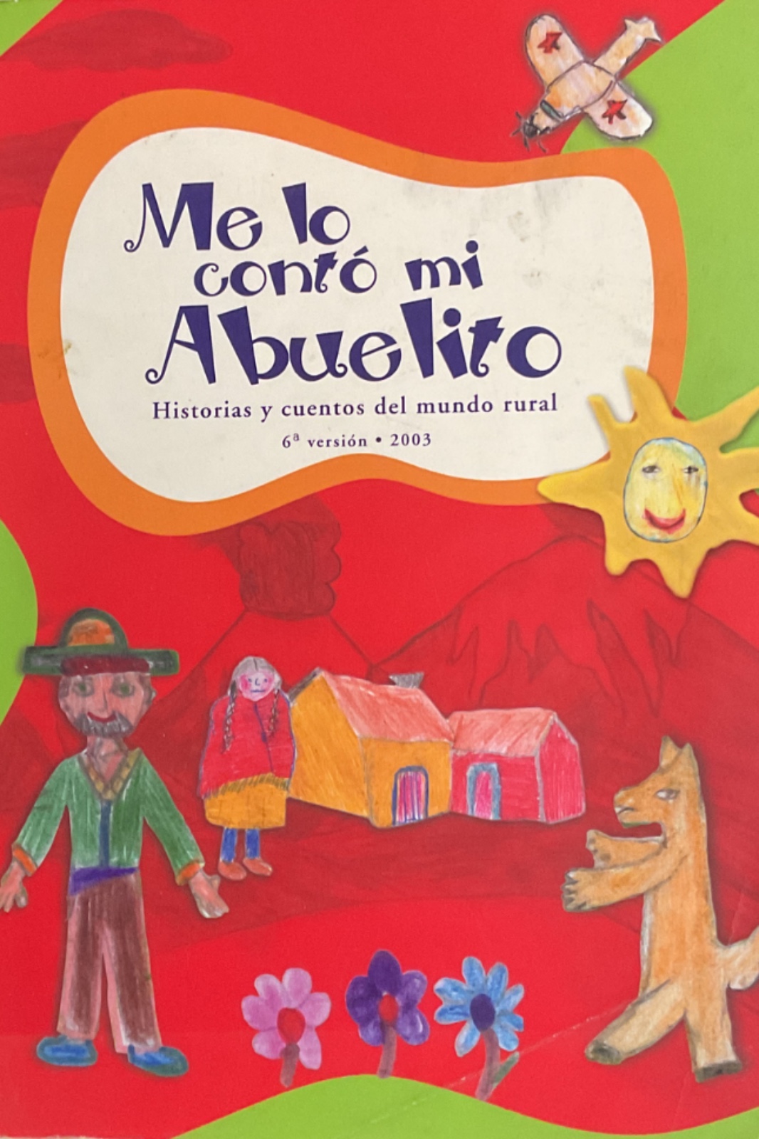 Me lo conto mi abuelito