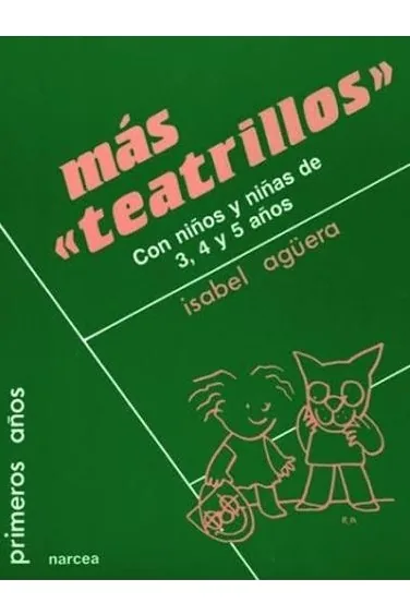 Más "teatrillos"