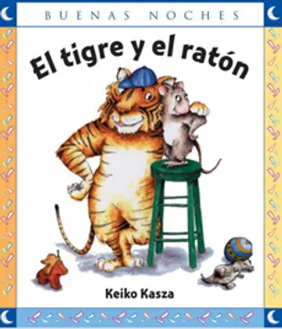 El tigre y el ratón