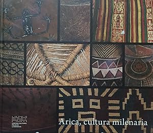Arica, cultura milenaria cover