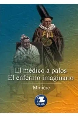 Portada de El enfermo imaginario - El médico a palos, de Molière