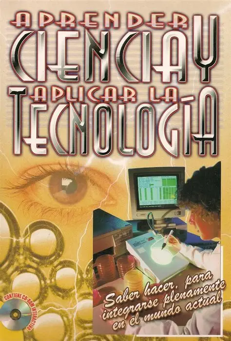 Aprender ciencia y aplicar la tecnología