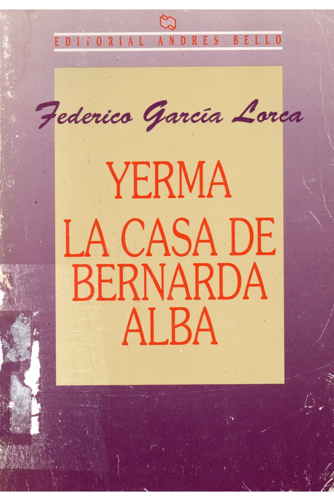 Yerma/ La casa de Bernarda Alba