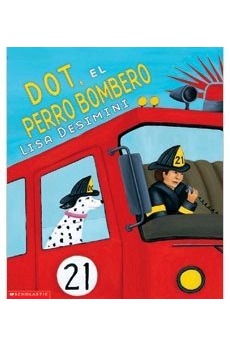 Dot, El Perro Bombero cover