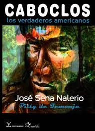 Los Caboclos/ The Caboclos