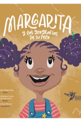 Margarita y las geografías de su pelo
