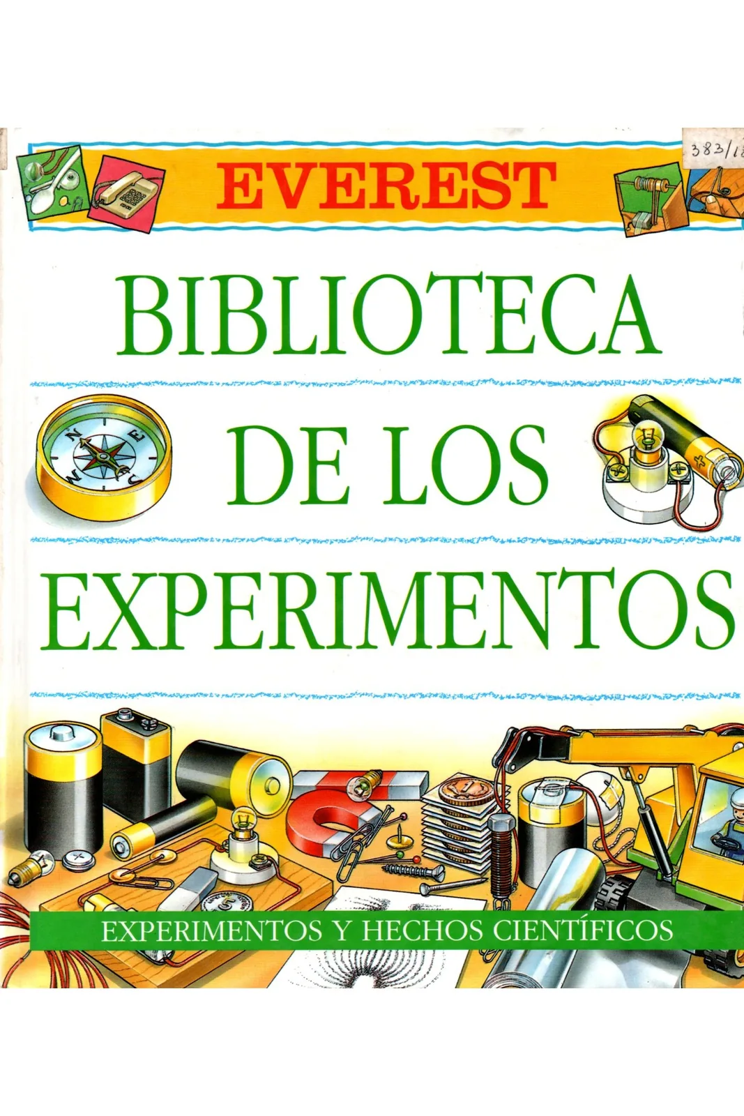 Biblioteca de Los Experimentos / Pilas, Bombillas y Cables cover