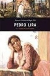 Pedro Lira : El Maestro fundador
