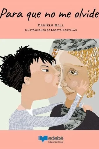 Para que no me olvides