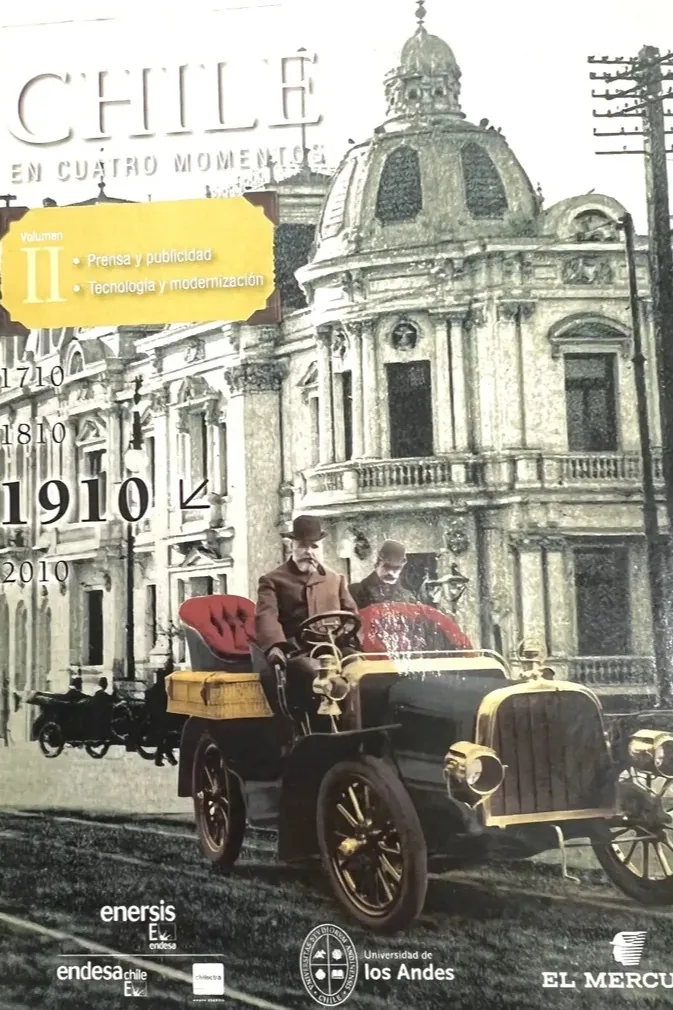 Chile en cuatro momentos1910. Vol. II