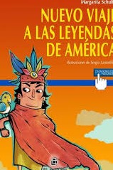 Nuevo viaje a las leyendas de América