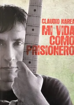 Mi vida como prisionero