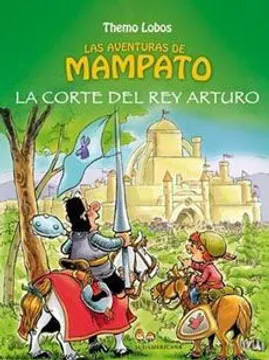 Las aventuras de Mampato : La corte del Rey Arturo