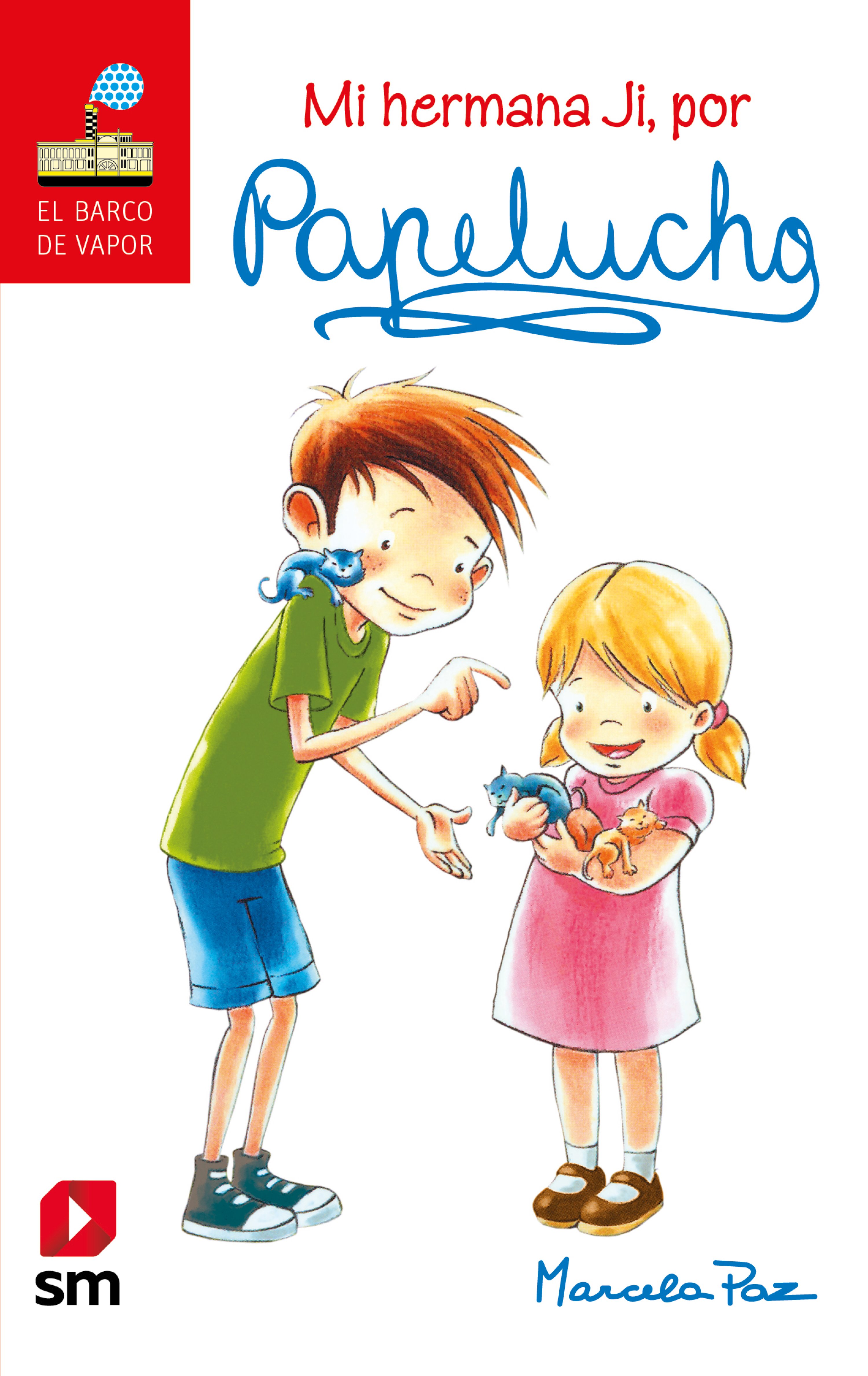 Papelucho, mi hermana Ji