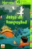 Maraña: Aviso de tempestad