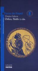 Orfeo, Sísifo y cía.