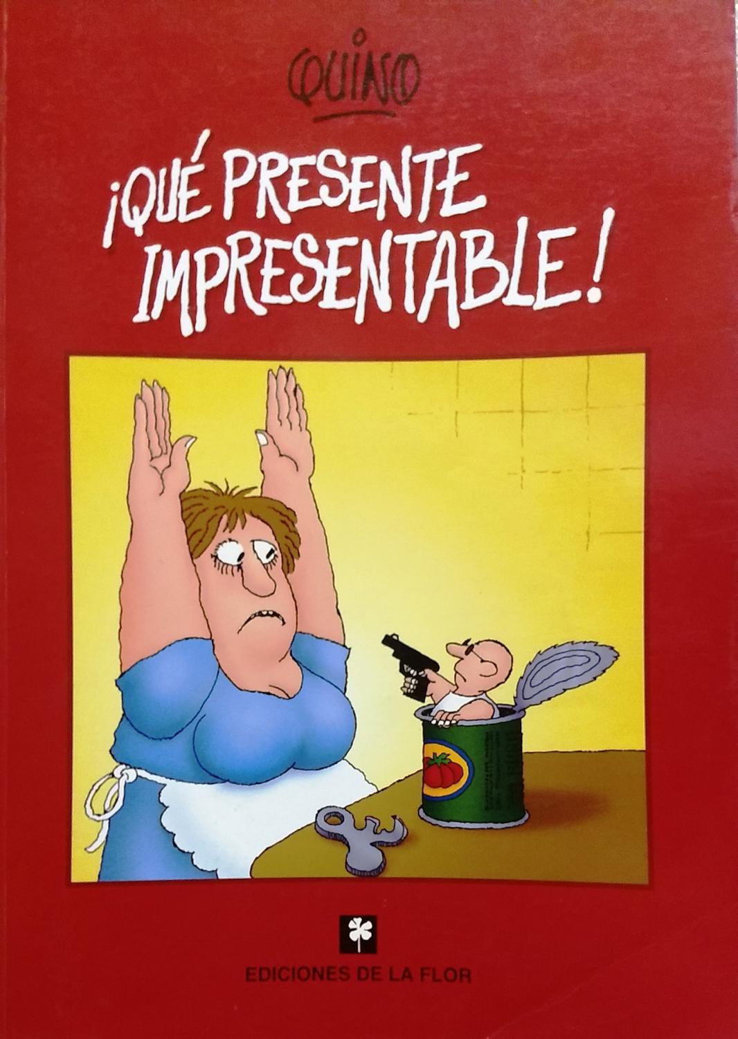 ¡Qué presente impresentable! cover