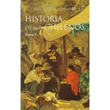 Historia de los chilenos. 3