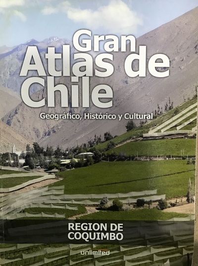 Gran Atlas de Chile Geográfico, Histórico y Cultural