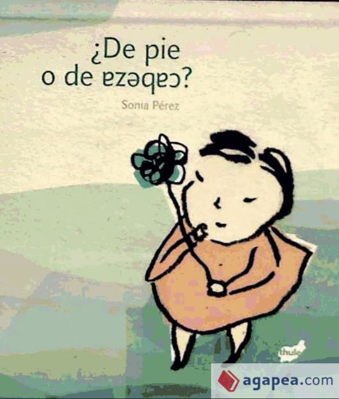 ¿De pie o de Cabeza?