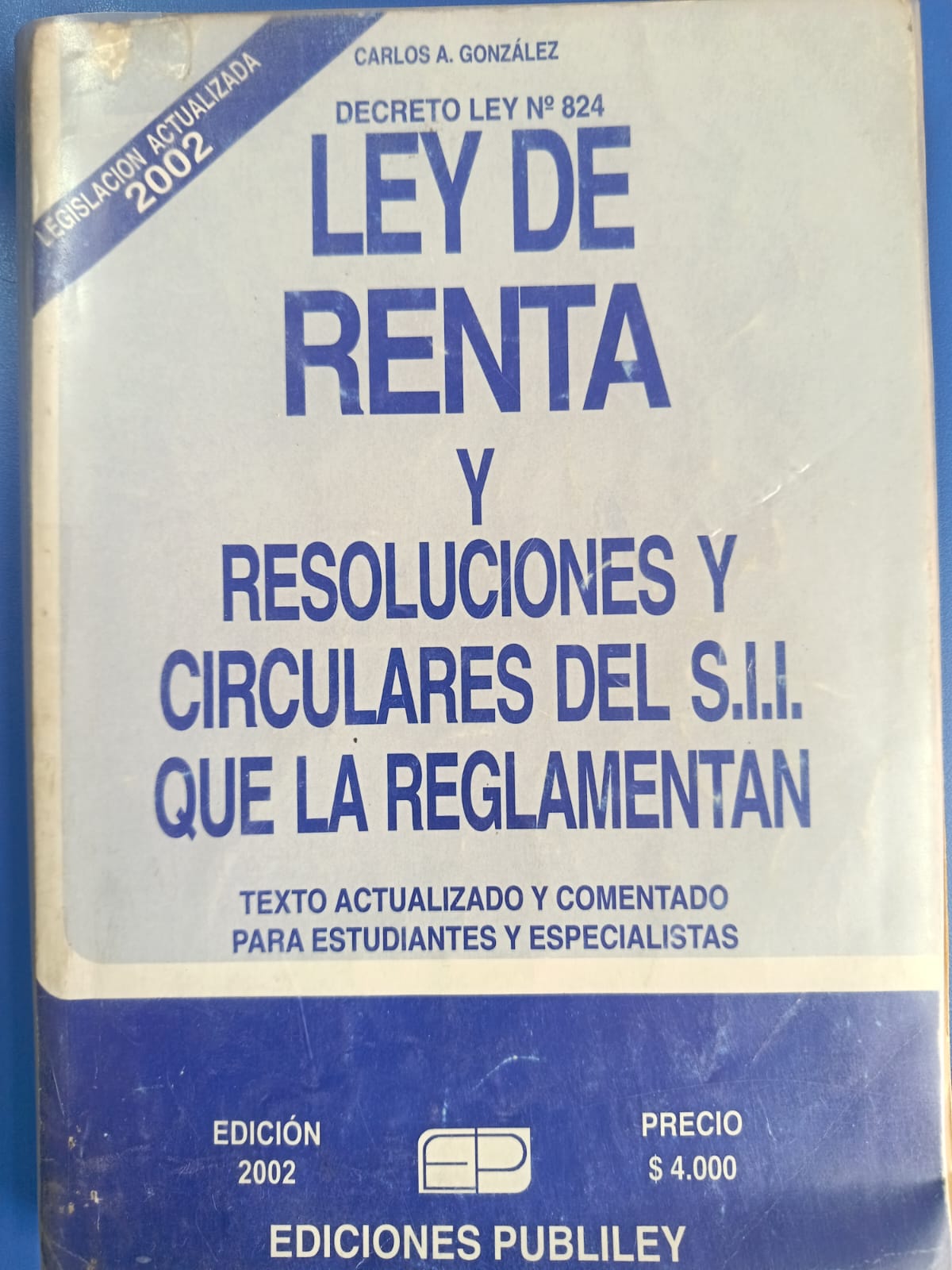 Ley de Renta y Resoluciones