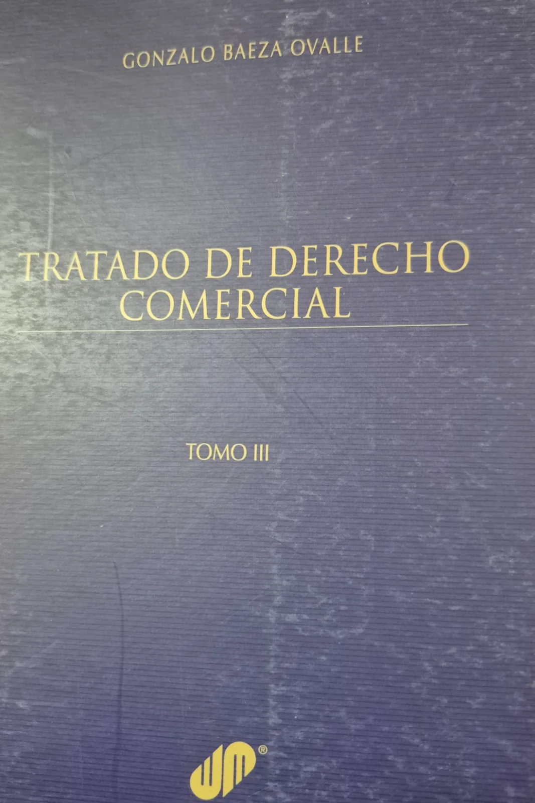 Tratado de derecho comercial. Tomo 3 cover