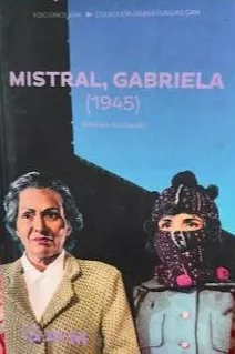 Mistral, Gabriela (1945)