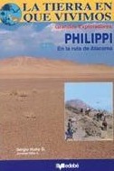 La Tierra en que vivimos: Philippi en la ruta de Atacama
