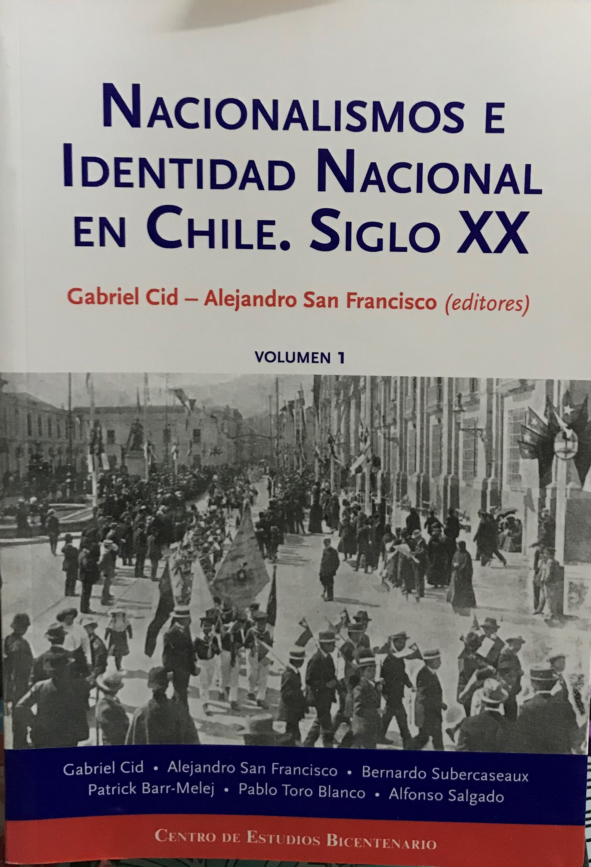 Nacionalismos e Identidad Nacinal en Chile. Siglo XX