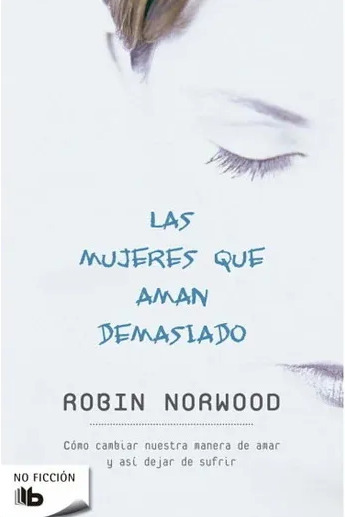 Las mujeres que aman demasiado