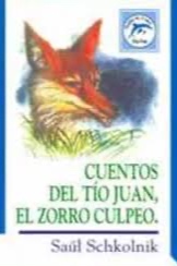 Cuentos del tío Juan, el zorro culpeo