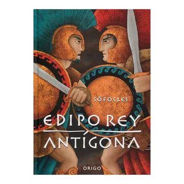 Edipo Rey y Antígona