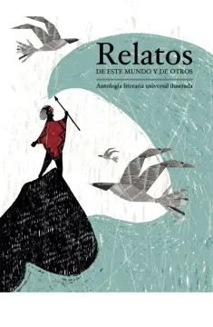 Relatos de este Mundo y de Otros