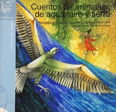 Cuentos de animales de agua, aire y tierra