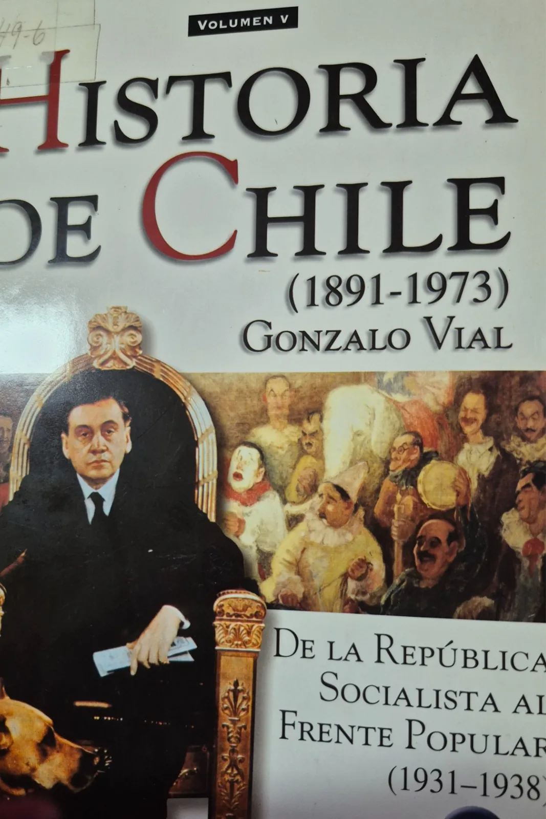Historia de Chile (1891-1973). Volumen 5