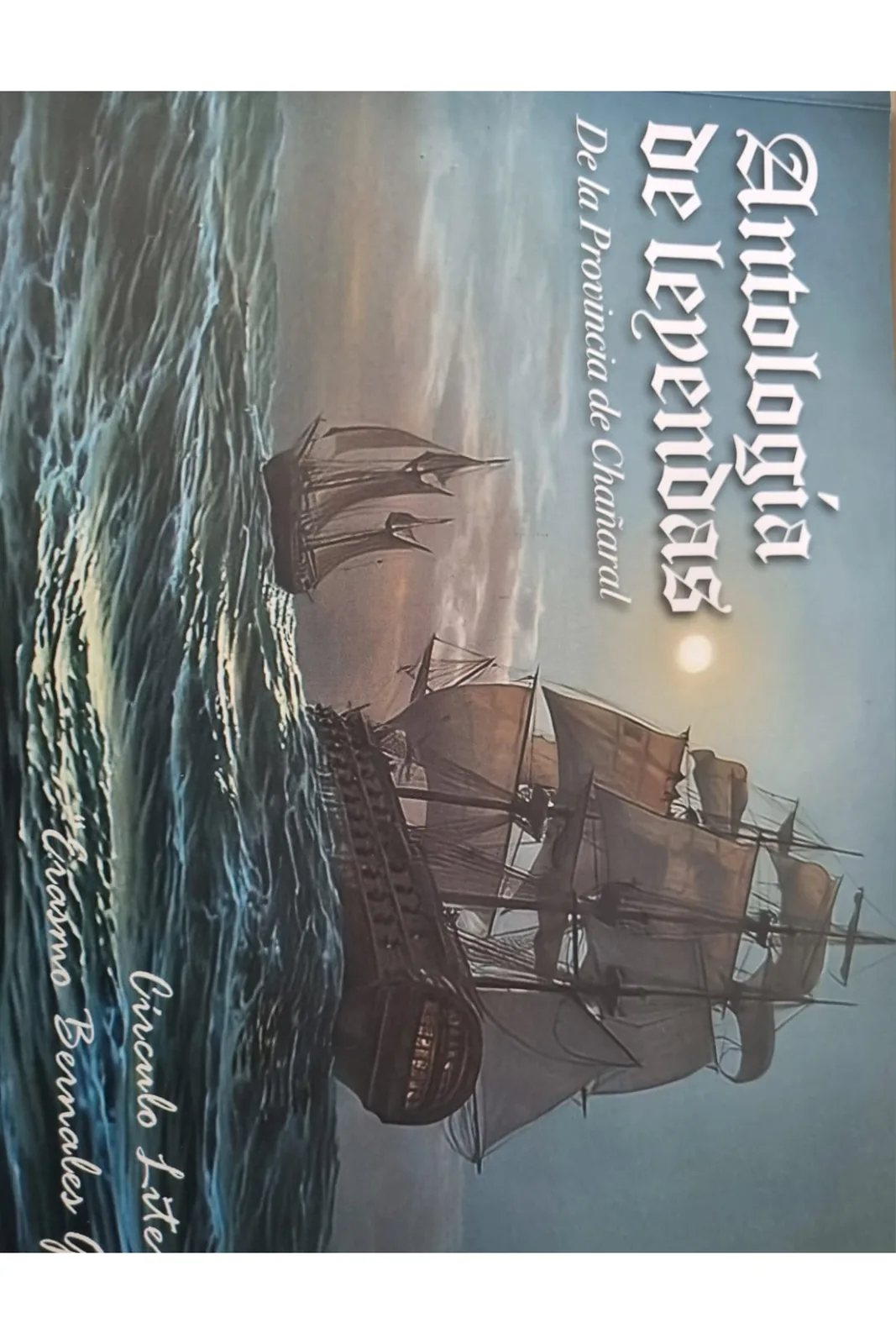 Antología de Leyendas de la Provincia de Chañaral