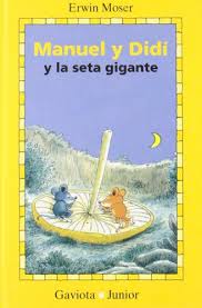 Manuel y Didí y la seta gigante cover