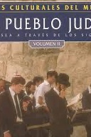 El pueblo Judío. Odisea a través de los siglos. Vol. II cover